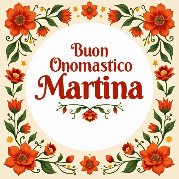 Auguri Buon Onomastico Martina 11 Novembre