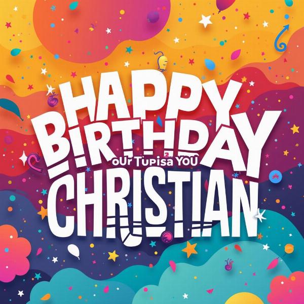 Buon Compleanno Christian: Immagini Stile Moderno