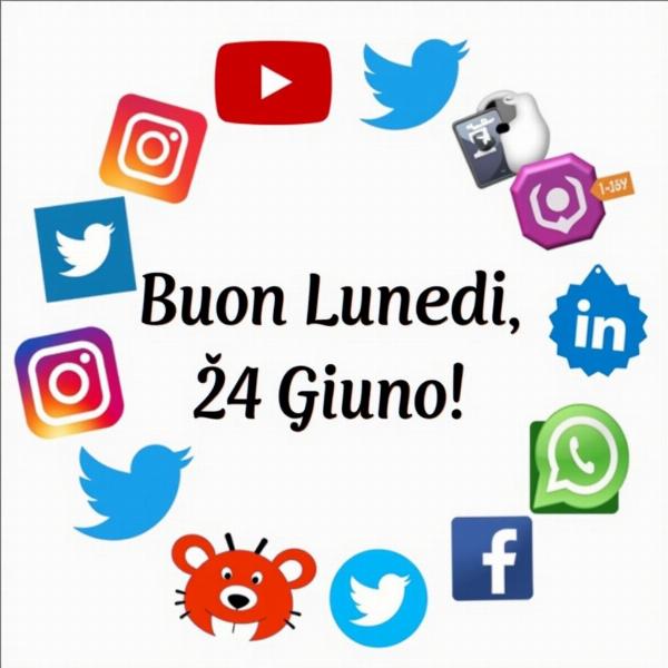 Condividi immagini di buon lunedì 24 giugno sui social media.