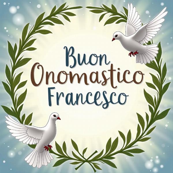 Auguri di buon onomastico Francesco