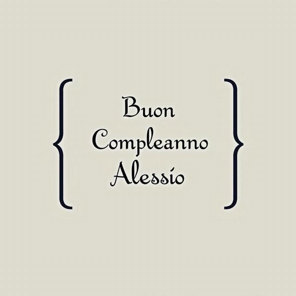 Immagini eleganti di buon compleanno per Alessio